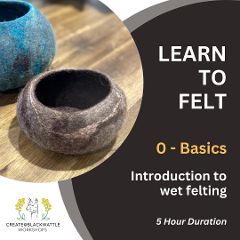 LEARN TO FELT - Introduction to Wet Felting