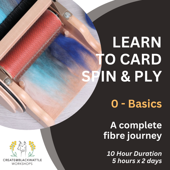 LEARN TO CARD, SPIN & PLY: A Complete Fibre Journey