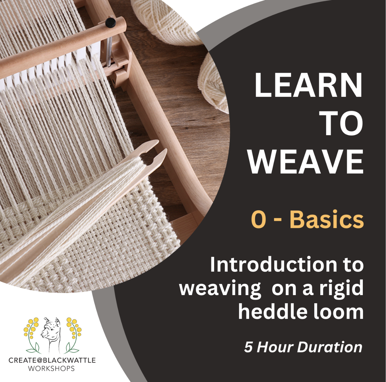 LEARN TO WEAVE - On a Rigid Heddle Loom