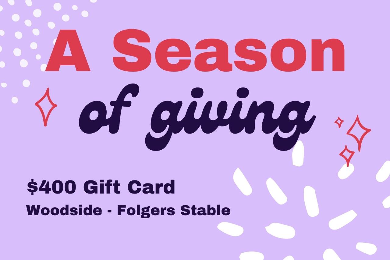 $400 Gift Card - Woodside 