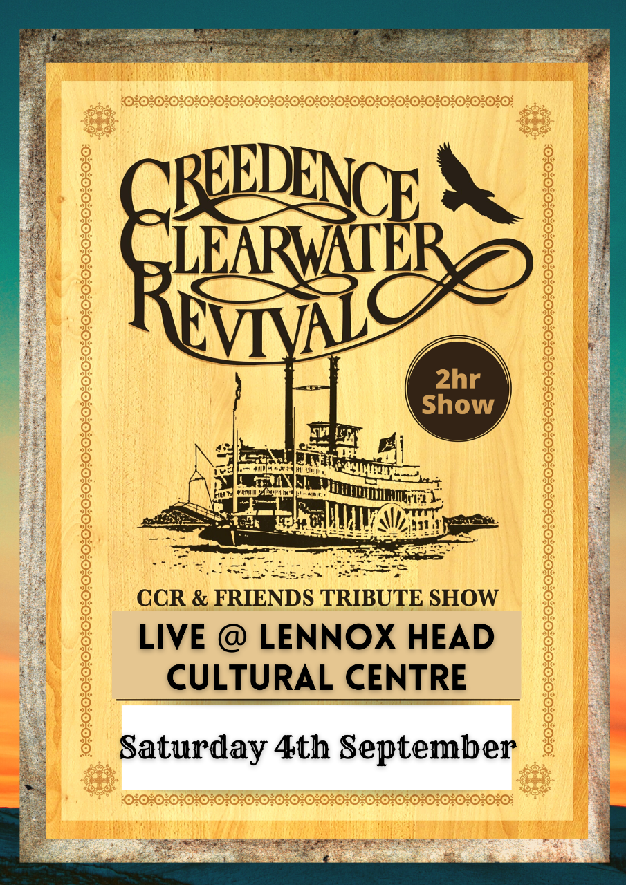 CCR + Friends. Creedence Clearwater Revival Tribute Show. Live @ the Lennox Head Cultural Centre