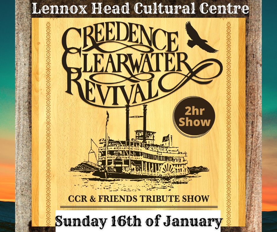 CCR + Friends. Creedence Clearwater Revival Tribute Show. Live @ the Lennox Head Cultural Centre
