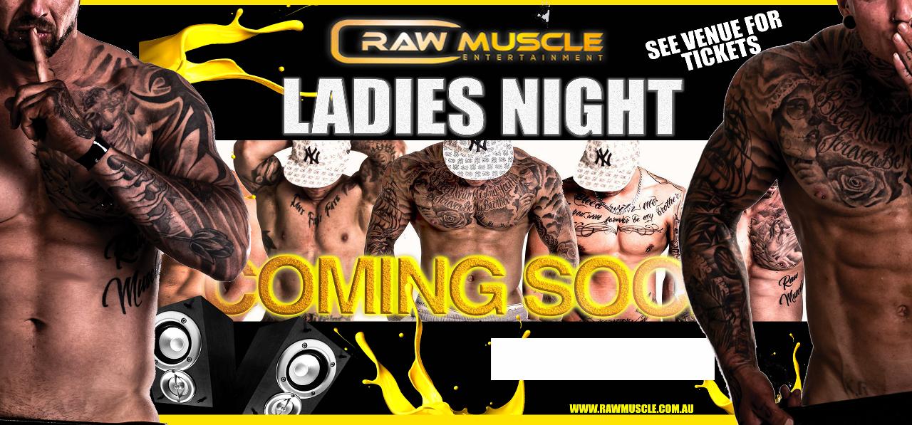 Raw Muscle-Ladies Night