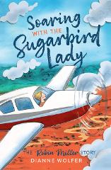 Sugarbird Book Launch General Entry + "Soaring with Sugarbird" Book