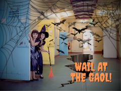 Halloween Wail at the Gaol!