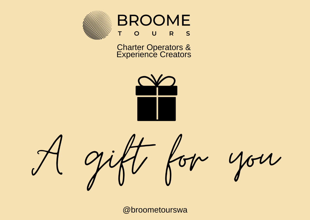 Broome Tours Gift Card