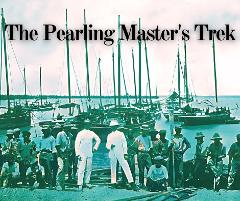 The Pearling Master's Trek