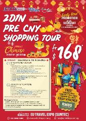 2 DAYS PRE CHINESE NEW YEAR JOHOR SHOPPING TOUR ( FREE RM80 VOUCHER )