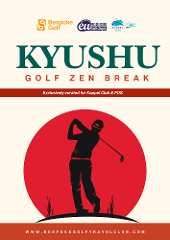 8D7N Kyushu — Japan Golf Paradise ALL-INCLUSIVE June Holiday (Exclusive to Keppel Club & FoS only!)