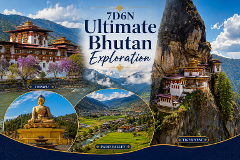 7D6N Ultimate Bhutan Exploration (Private Tour)