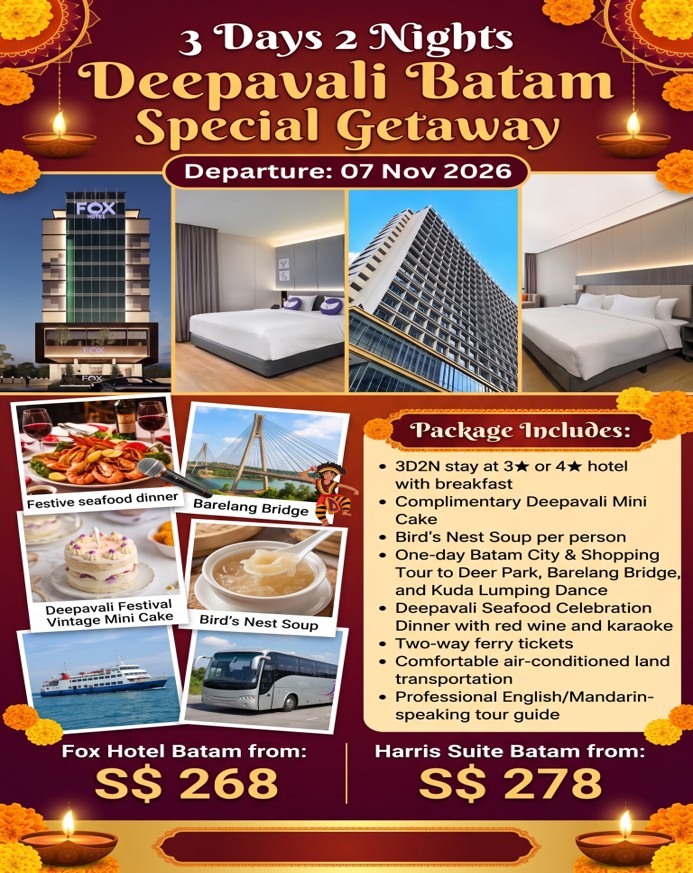 Deepavali 3 Days 2 Nights Batam Promotion