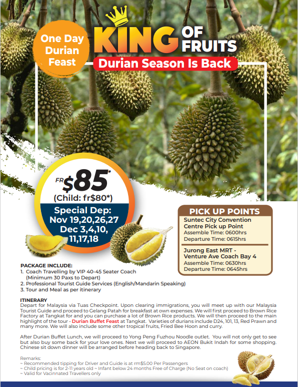 ONE DAY DURIAN FEAST BY COACH