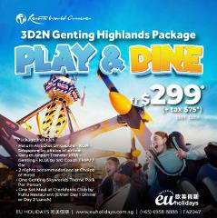 3 DAYS GENTING - PLAY & DINE SPECIAL BY FLIGHT - EXCLUSIVE DEAL!!