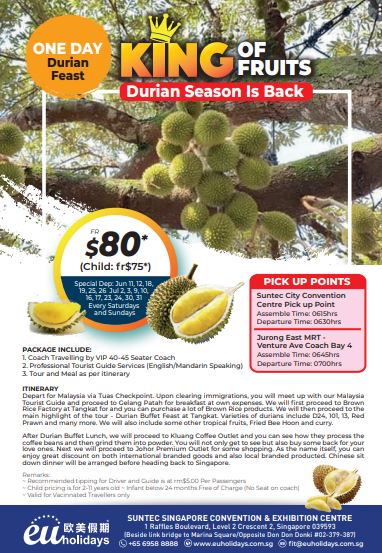 ONE DAY DURIAN FEAST BY COACH