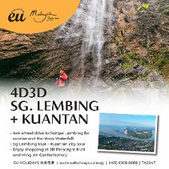  4D3N SG LEMBING SUNRISE VIEW + KUANTAN LEISURE TOUR ( Feb, Mar)