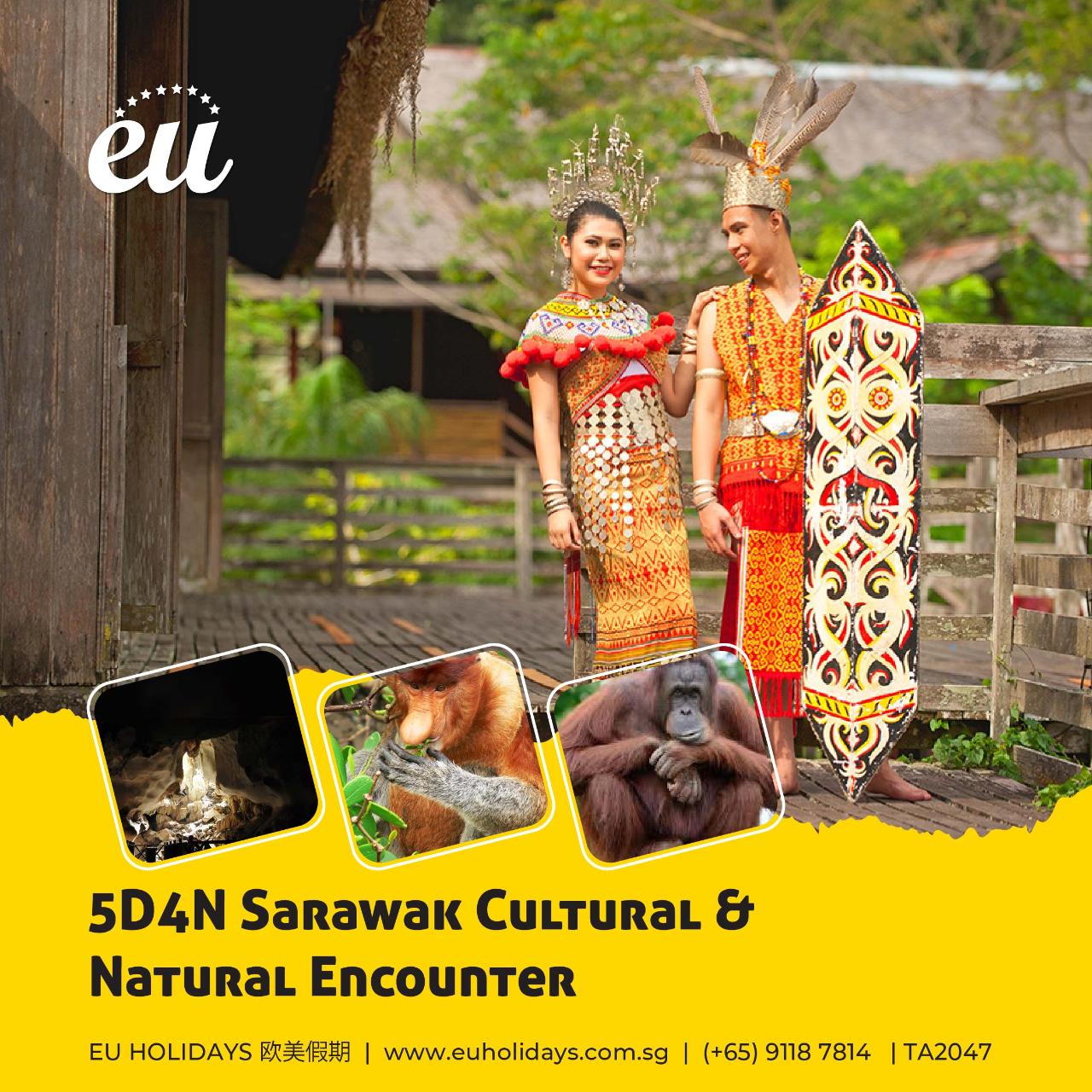 5 DAYS SARAWAK NATURAL & CULTURAL  TOUR  ( CONDIFRM DEPARTURE : 7/12/2024 )