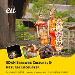 5 DAYS SARAWAK NATURAL & CULTURAL  TOUR  ( CONDIFRM DEPARTURE : 7/12/2024 )