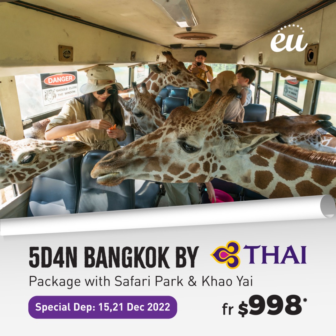 5D4N Bangkok With Safari Park & Khao Yai By Thai Airways (Special Dep 21 Dec 2022)