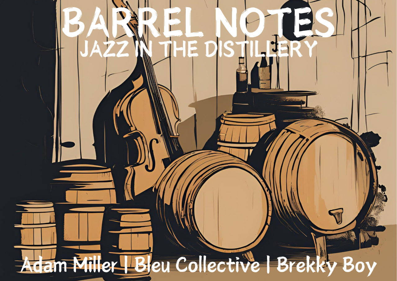 Barrel Notes: Jazz in the Distillery