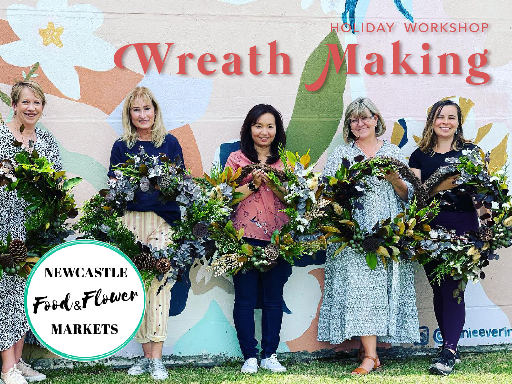 Christmas Wreath Workshop with Newcatle Food & Flower Markets