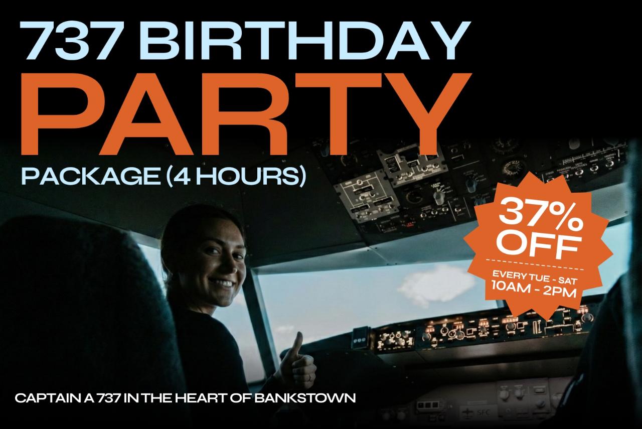 4 Hour - 737 Birthday Party Package