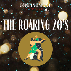 Confinement's Roaring 20's Game