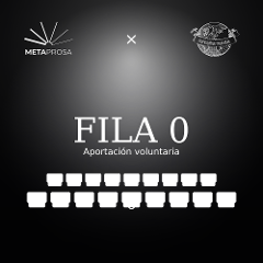 Fila 0 - Apoyo a Metaprosa