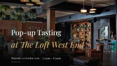 Brisbane Pop-up Tasting at The Loft West End