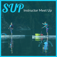 SUP Instructor Meet Up