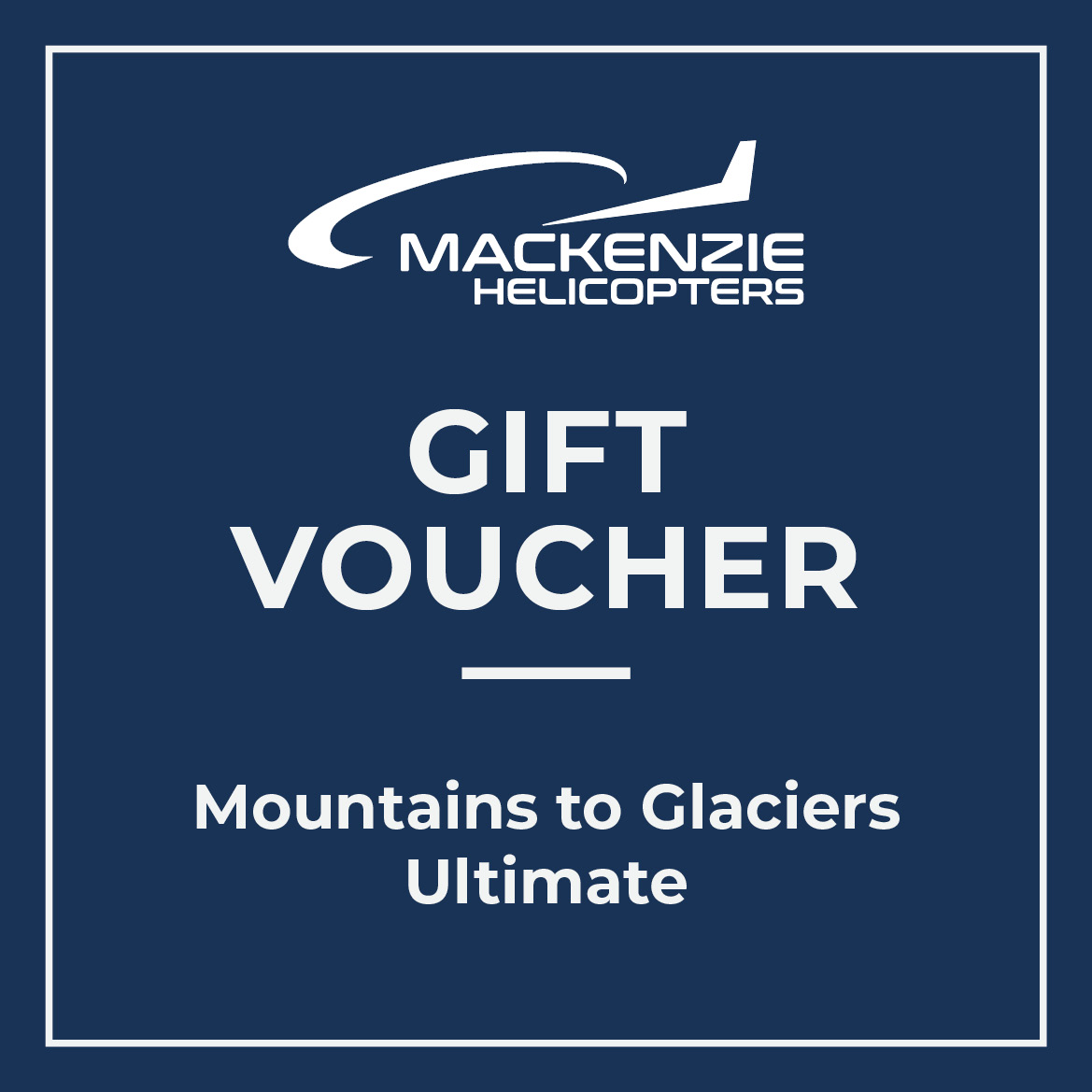 Mountains to Glaciers Ultimate Gift Voucher