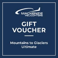 Mountains to Glaciers Ultimate Gift Voucher