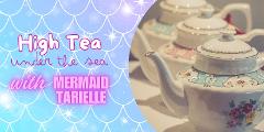 Thursday 3rd October  - High Tea Under the Sea 