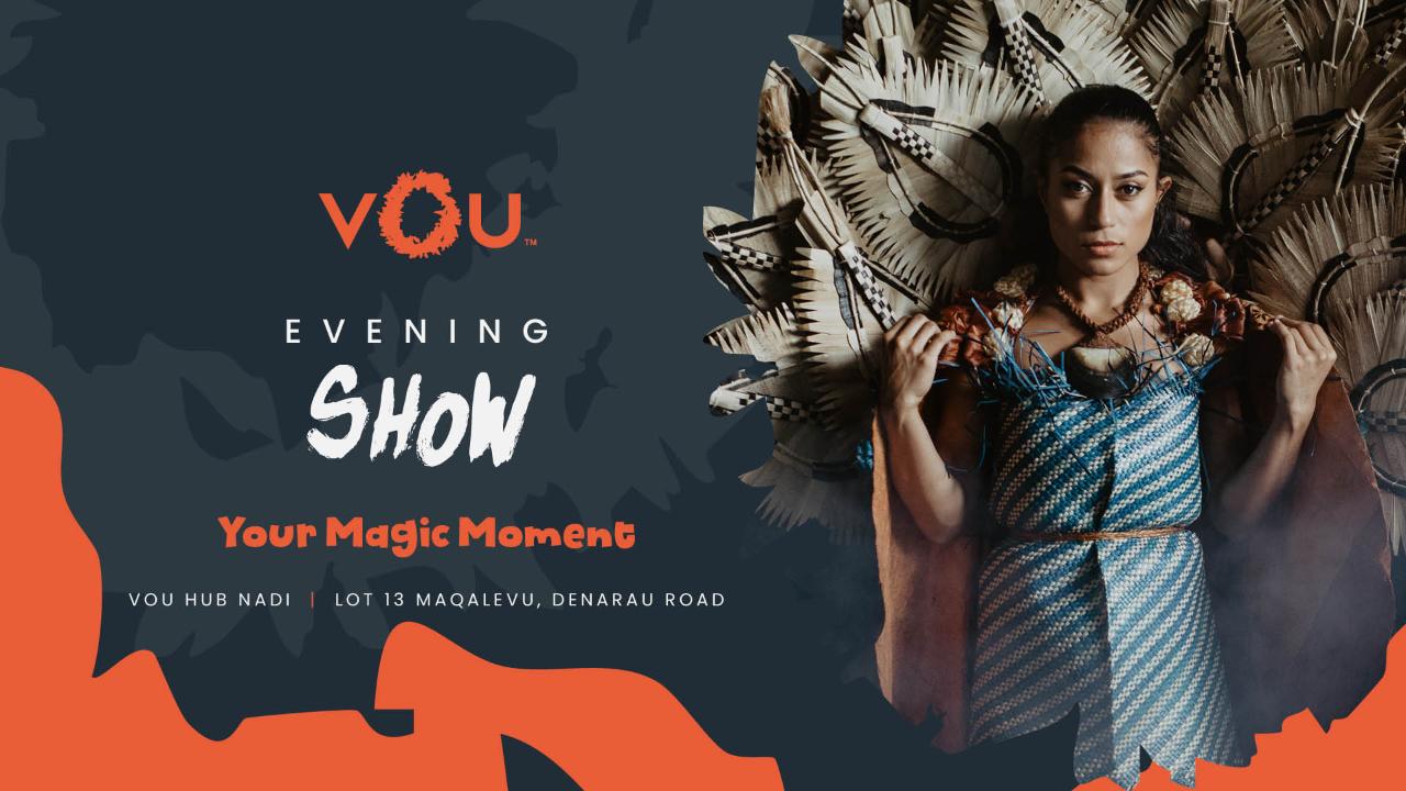 VOU EVENING SHOW