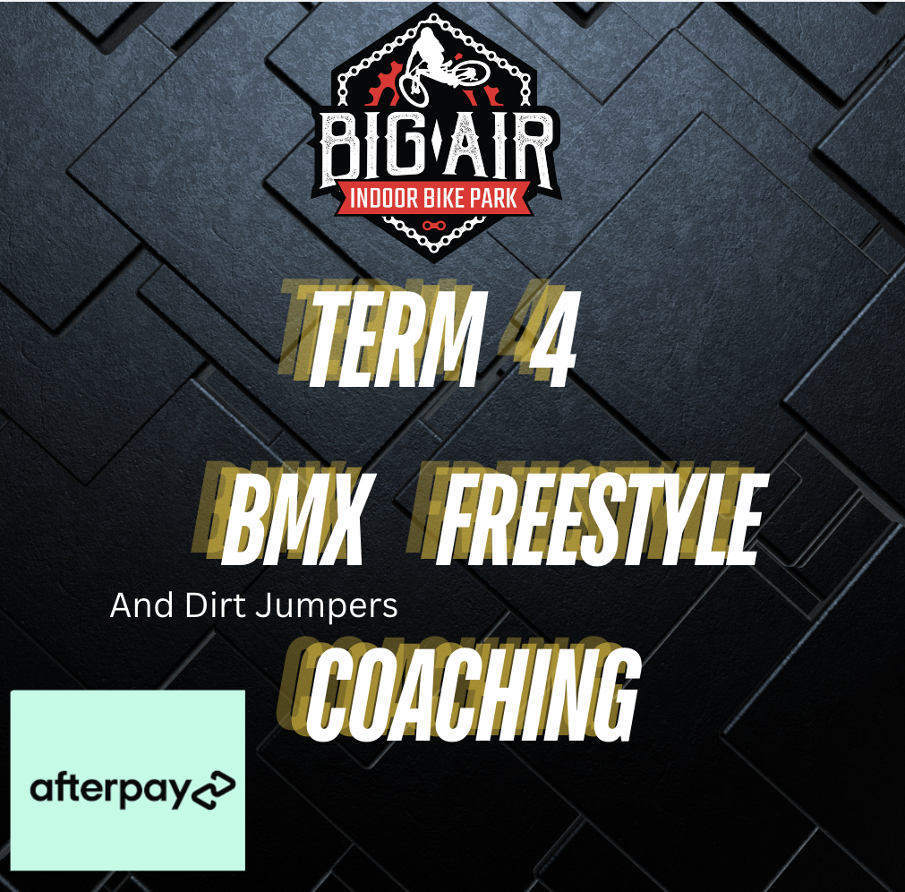 Term 4 BMX Freestyle Coaching