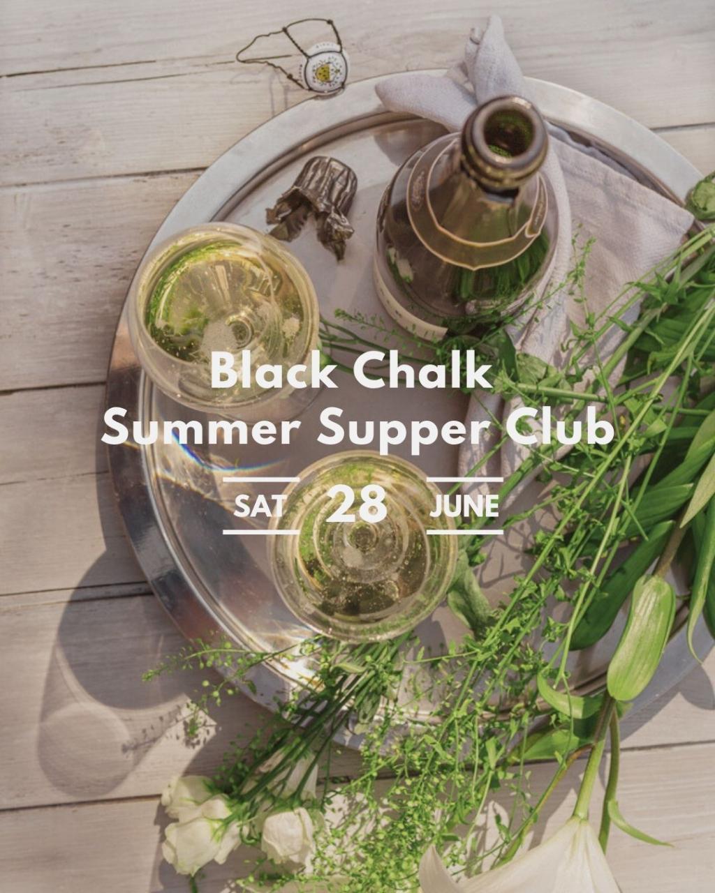 Black Chalk Summer Supper Club