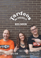 01/08-Tardeos Ochoa: Relocos