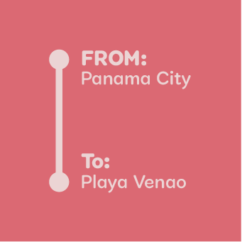 Panama City ---> Playa Venao