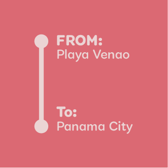Playa Venao ---> Panama City