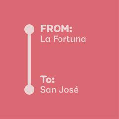 La Fortuna ---> San Jose