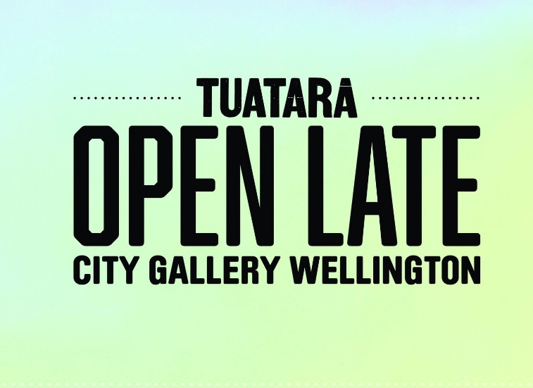 Tuatara Open Late