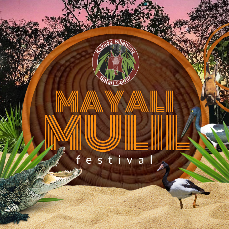 Mayali Mulil Festival 2025 - dates TBA