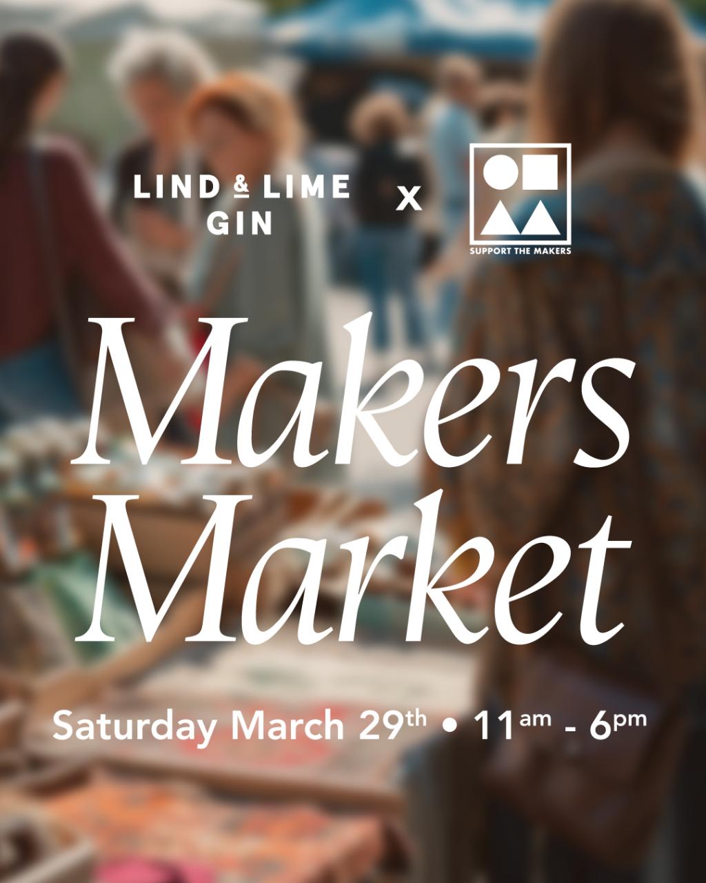 Lind & Lime x Support the Makers | Spring Makers Market