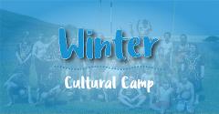 Cultural Camp (Winter 2023) 4 Days