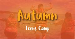 Teen Camp (Autumn 2023) 4 Days