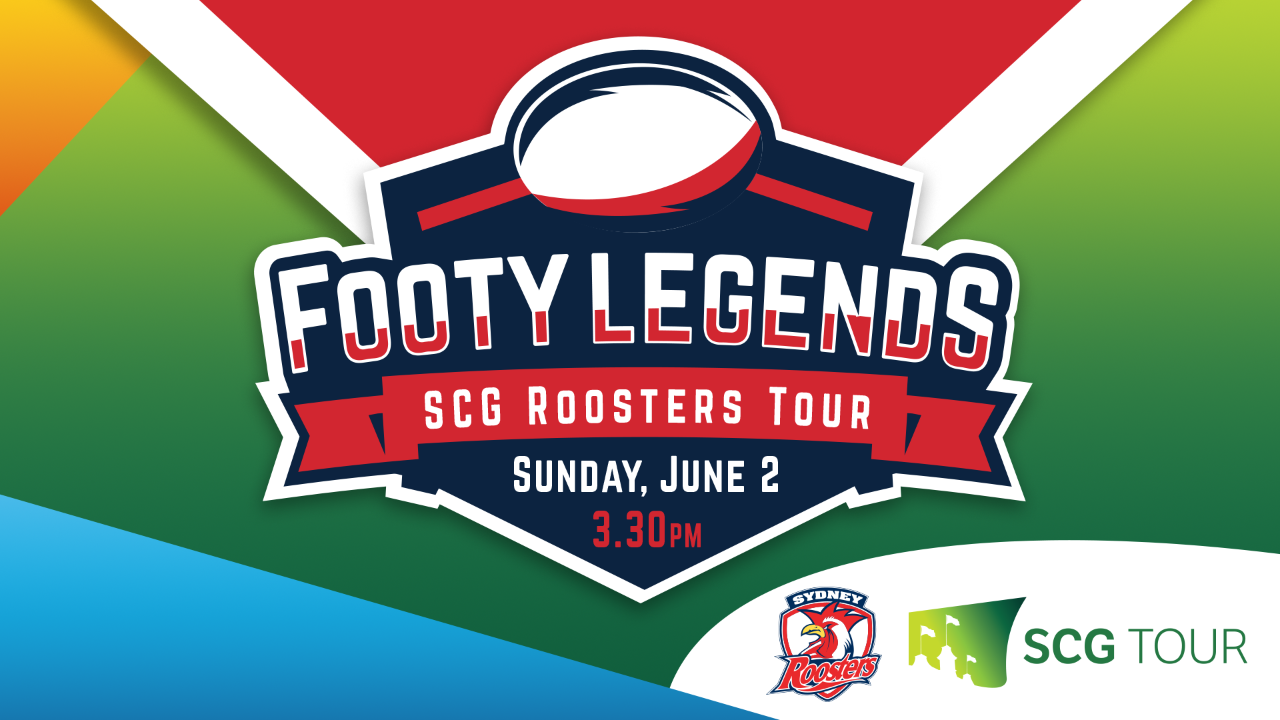 Footy Legends - SCG Roosters Tour (SCG Members)