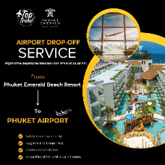 Airport Drop-off (Phuket Emerald Beach Resort to Phuket Airport) - Available for departures between 11.01 PM and 06:59 AM.