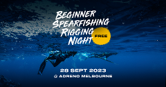 Spearfishing Rigging Night - Melbourne 