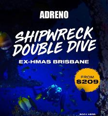 ex-HMAS Brisbane Shipwreck Double Dive Trip