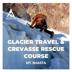 Mt. Shasta: Glacier Travel & Crevasse Rescue Course