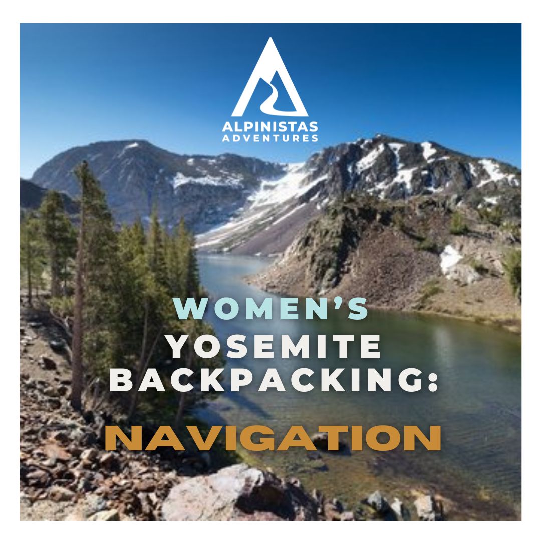 Backpacking: Yosemite Navigation Course
